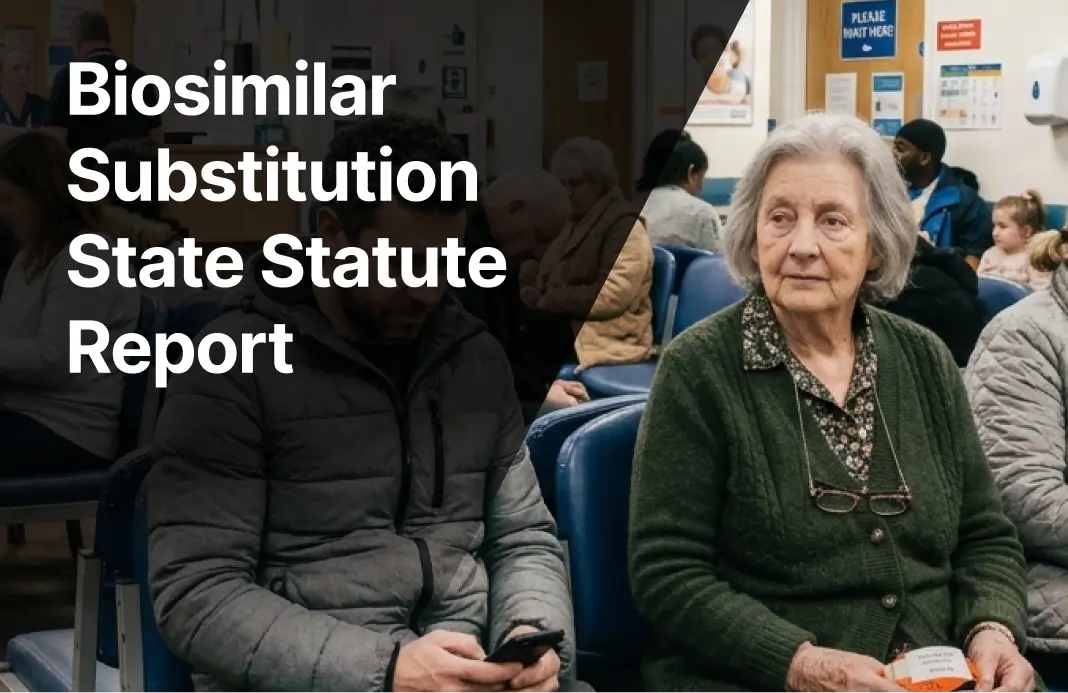 Biosimilar Substitution State Statute Report